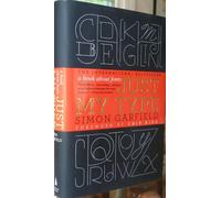 Just My Type: A Book About Fonts