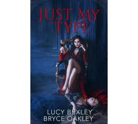 Just My Type: A Lesbian Vampire Romance