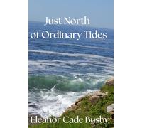 Just North of Ordinary Tides