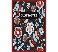 Just Notes: Just Notes A No-Fuss Lined Journal for Everyday Use