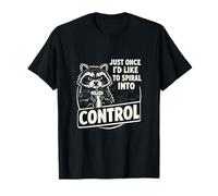 Just Once I Would Like To Spiral Into Control Camiseta