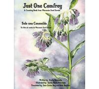 Just One Comfrey: A Counting Book from Wisconsin Food Forests