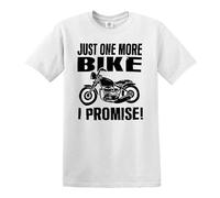 Just One More Bike I Promise | Funny Motorbike Lover | Camiseta para hombre, Camiseta Blanca De Impresión Negro, M
