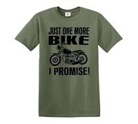 Just One More Bike I Promise | Funny Motorbike Lover | Camiseta para hombre, Camiseta verde militar con estampado negro, M