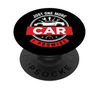 Just One More Car I Promise Auto Mechanic Garage Humor PopSockets PopGrip Adhesivo