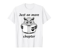 Just One More Chapter Camiseta