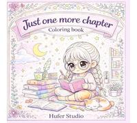 Just one more chapter: Coloring book