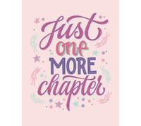 Just One More Chapter: Reading Log Book for Adults, Book Journal for Book Lovers, 100 Spacious Pages to Track, Rate, Review, Log Books and Authors, Book Lover Gift Idea