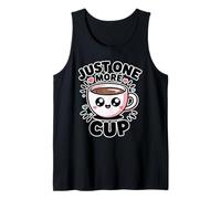 Just One More Cup Camiseta sin Mangas