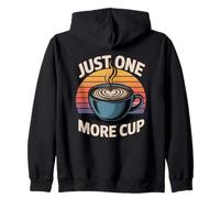 Just One More Cup Sudadera con Capucha