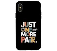 Just One More Pair I Swear I Like Shoes Funny Sneaker Head Carcasa para iPhone X/XS