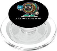 Just One More Print Funny Maker Impresión 3D Filamento PLA PopSockets PopGrip para MagSafe