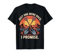 Just One More Rock I Promise Funny Rockhound Diseño Camiseta