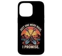 Just One More Rock I Promise Funny Rockhound Diseño Carcasa para iPhone 14 Pro MAX