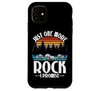 Just One More Rock I Promise Rock Collector Geólogo Carcasa para iPhone 11
