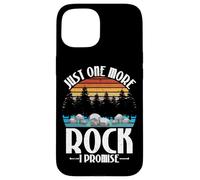 Just One More Rock I Promise Rock Collector Geólogo Carcasa para iPhone 15
