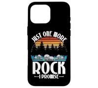 Just One More Rock I Promise Rock Collector Geólogo Carcasa para iPhone 16 Pro MAX