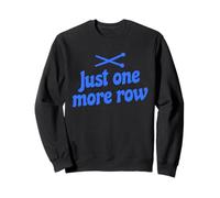 Just One More Row Funny Knitting Sudadera