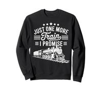 Just One More Train I Promise Model Train Railfan Sudadera