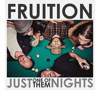 Fruition – Just One Of Them Nights – Vinilo (Importación USA)