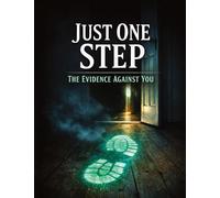 Just One Step: The Evidence Against You: 42
