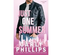 Just One Summer: 6 (The Dirty Dares)