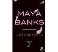 Just One Touch - Episode 2 (ebook)