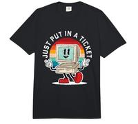 Just Put In A Ticket I Nerd informático Divertido suporte Comfort Colors Adult Heavyweight T-Shirt