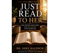Just Read to Her: Leading Your Wife Spiritually Through the Simple, Faithful Practice of God’s Word (The Biblical Wisdom Collection)