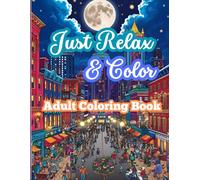 Just Relax & Color