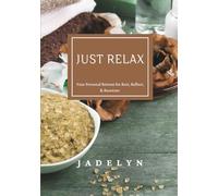 Just Relax: Orange Your personal retreat for rest, reflect & recenter 7x10 guided spa journal
