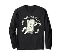 Just Resting My Eyes Club Anti Hustle Lifestyle Humor Manga Larga