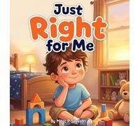 Just Right For Me