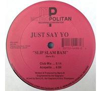Just Say No - Slip Slam Bam [Vinilo]