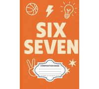 Just Six Seven Things | Lined Composition Notebook Journal For Adults, Teen, Kids, School, Office, Work, College: 6 x 9 Inches | Grey Lines With Margins | 100 Pages College Ruled