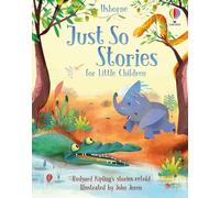 Just So Stories for Little Children: 1 (Story Collections for Little Children)
