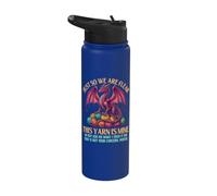 Just So We Are Clear This Yarn Is Mine - Crochet Crochet Stainless Steel Insulated Water Bottle