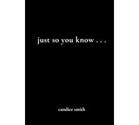 just so you know...