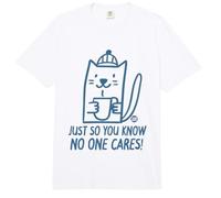 Just So You Know No One Cares Cat Comfort Colors Adult Heavyweight T-Shirt