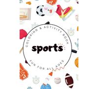 Just Sports Grab & Go Coloring & Activity Book: Screen-Free Fun for Kids | Coloring and Activities for your Little Athlete Tracing, Counting, and ... 3-8 | 6"x9" size for travel & Party favors