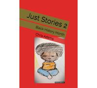 Just Stories 2: Black History Month