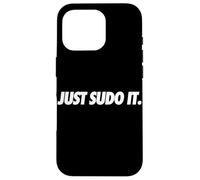 Just Sudo It: Coding Humor & Nerd Pride Ropa Estilo Sudo Carcasa para iPhone 16 Pro