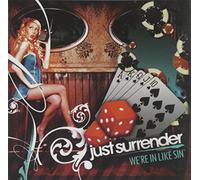 Just Surrender - We Re in Like Sin