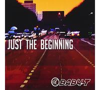 Just The Beginning
