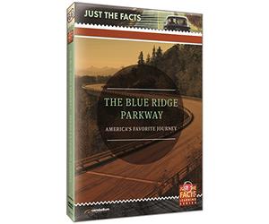Just the Facts: Blue Ridge Parkway