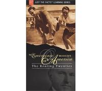Just the Facts: Emergence of Modern Amer - Roaring [USA] [VHS]
