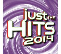 JUST THE HITS 2014 / VARIOUS - Just the Hits 2014 / Various