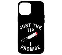 Just The Tip I Promise Funny Halloween Dichos Carcasa para iPhone 12 Pro MAX