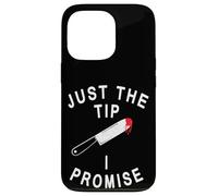 Just The Tip I Promise Funny Halloween Dichos Carcasa para iPhone 13 Pro