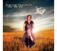 Just the Two of Us - First Time Out